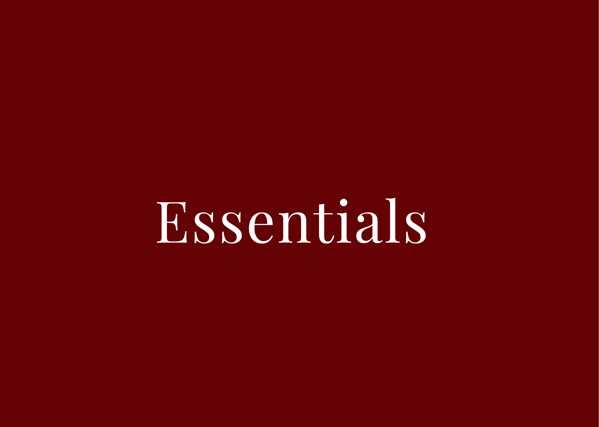Essentials